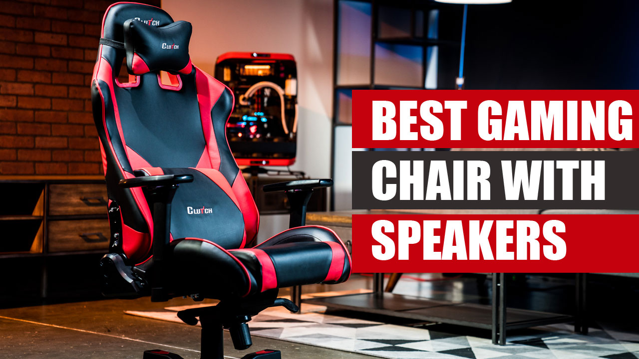 The best gaming chair with speakers