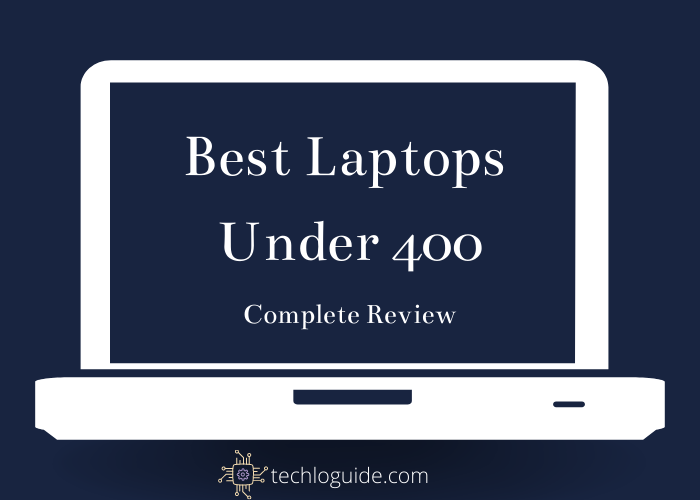 Laptops Under 400