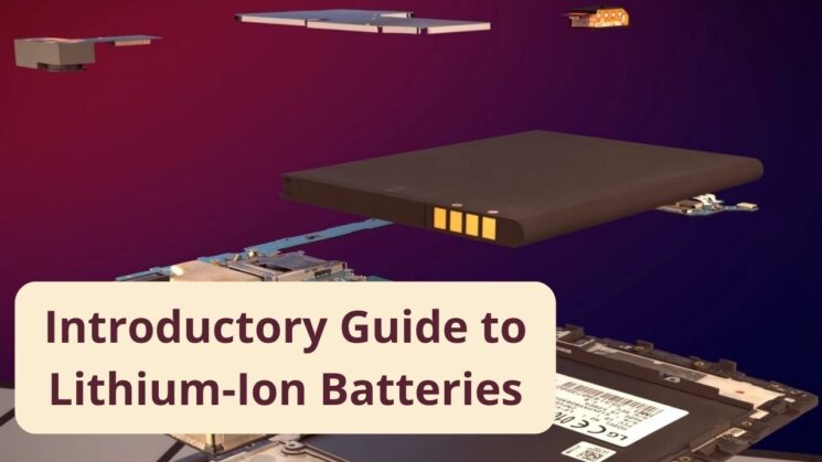 Introductory Guide to Lithium-Ion Batteries